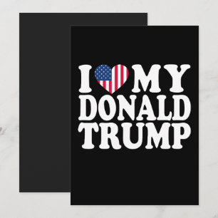 Convite Eu Amo Meu Donald Trump Presidente 2024