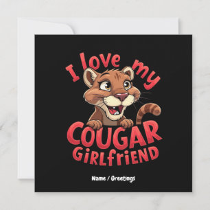 Convite Eu Amo Meu Namorada De Cougar Engraçado E Corajoso