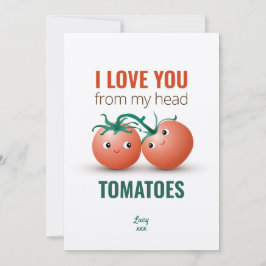 Convite Eu amo você desde a cabeça tomates