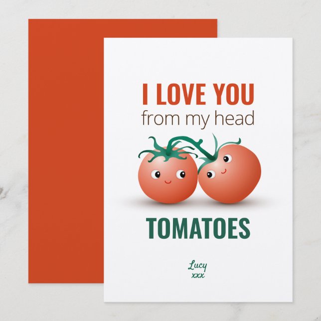Convite Eu amo você desde meus tomates da cabeça (Frente/Verso)