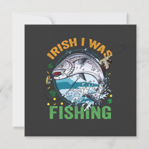 Convite Eu era Irlandês Pescando Piada do Pescador do Dia 