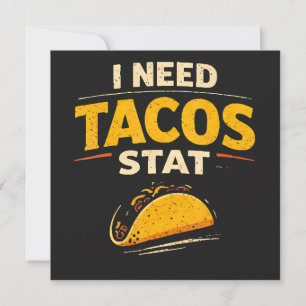 Convite Eu Preciso de Tacos Já