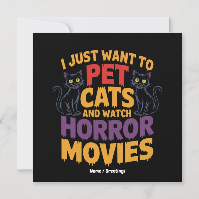 Convite Eu Só Quero Pet Cats E Ver Filmes De Horror (Frente)
