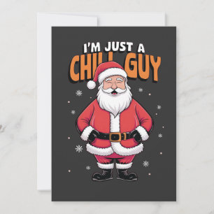 Convite Eu Sou Apenas um Cara Relax Meme Natal Divertido 2