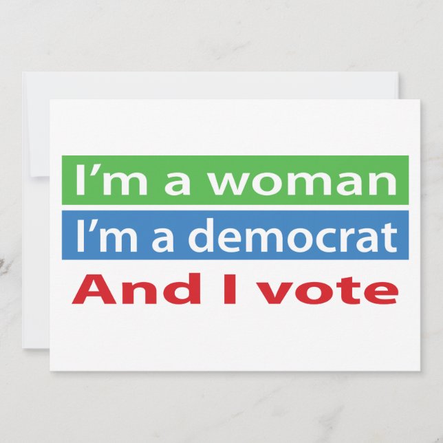Convite Eu sou uma mulher, eu sou uma Democrata, e eu (Frente)
