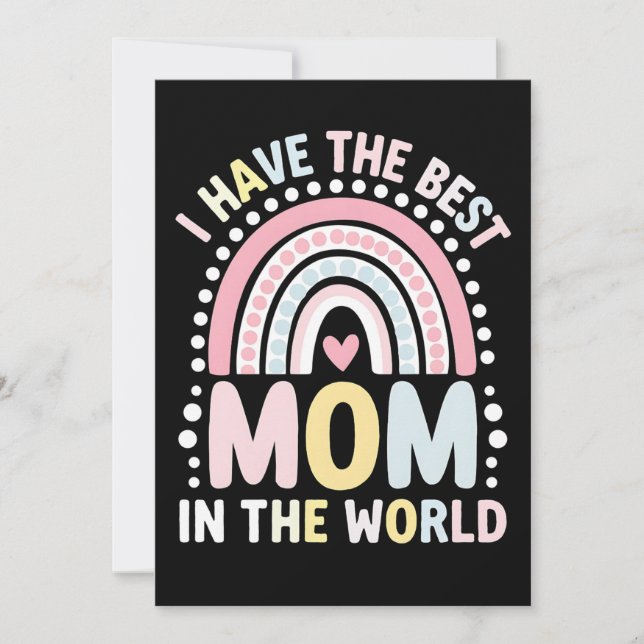 Convite Eu Tenho A Melhor Mãe Do Mundo Boho Arco-Íris (Frente)