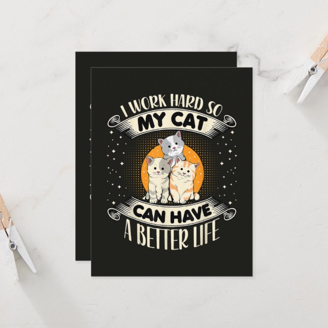 Convite Eu Trabalho Duro Para Que Meu Gato Tenha Uma Vida  (Frente/Verso In Situ)