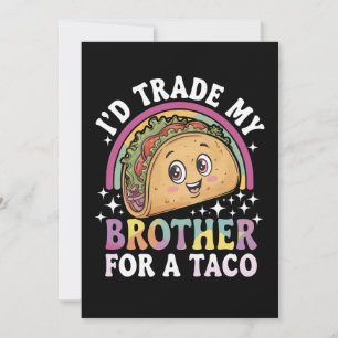 Convite Eu Trocaria Meu Irmão Por Um Taco Cinco De Maio