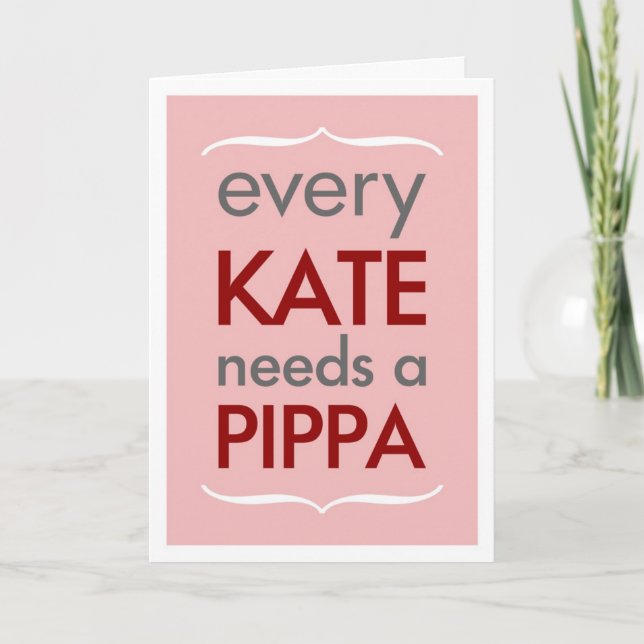 Convite Every Kate Needs Pippa Pink Bridesmaid Card (Frente)