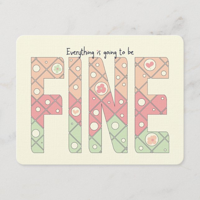 Convite Everything’s Going to Be Fine Motivational Card (Frente)