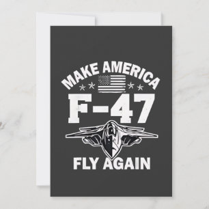 Convite Faça a América F-47 voar novamente 4 de julho