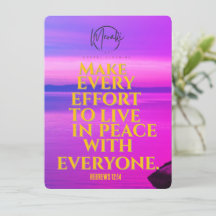 "Faça todos os esforços para viver em paz com