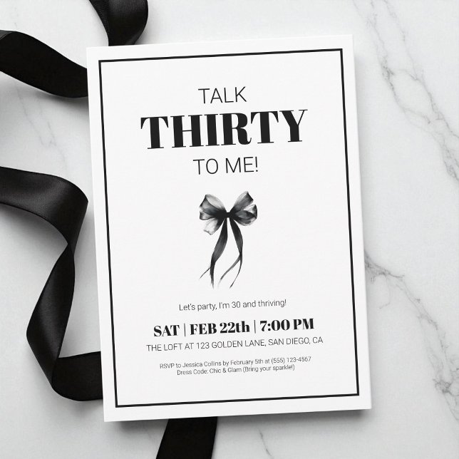 Convite Falar em preto e branco Faz trinta pra mim Trinta  (Black and White Talk 30 to Me Thirty Bow Birthday Invitation)
