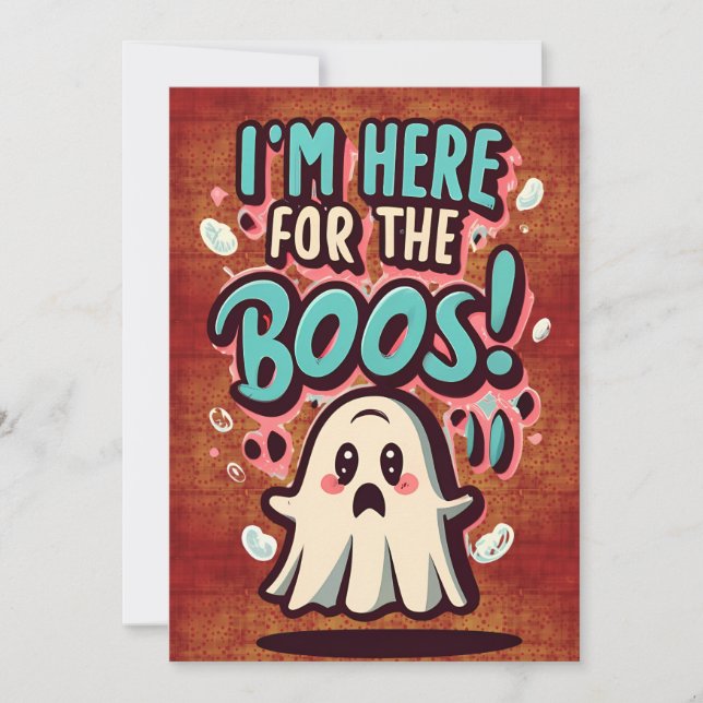 Convite Fantasma Bonita, "Estou aqui pelos Boos!" (Frente)