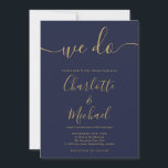 Convite Fazemos Casamento De Script De Assinatura Azul E D<br><div class="desc">Convite de casamento Elegante,  azul e dourado,  com nomes de estilo de assinatura,  este convite de casamento azul e dourado do marinho na moda pode ser personalizado com suas informações em caracteres brancos. Projetado por Thisnotme©</div>