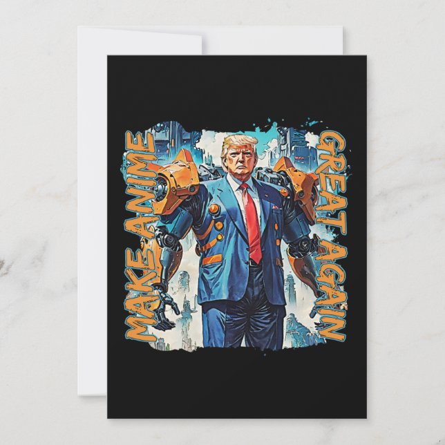 Convite Fazer Excelente De Anime Novamente - Mecha Trump (Frente)
