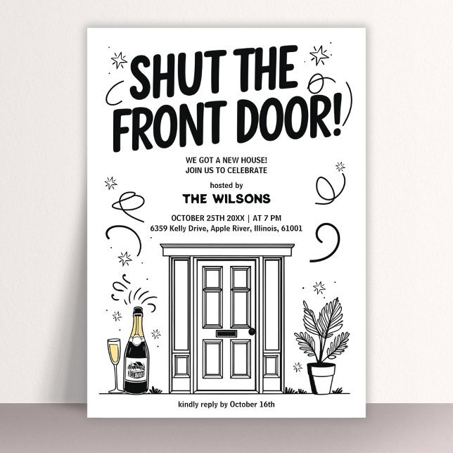 Convite Feche a Porta da Frente Nova Casa Engraçada Mudar- (Funny Housewarming Invitation Shut the Front Door! New Home Celebration Invite)