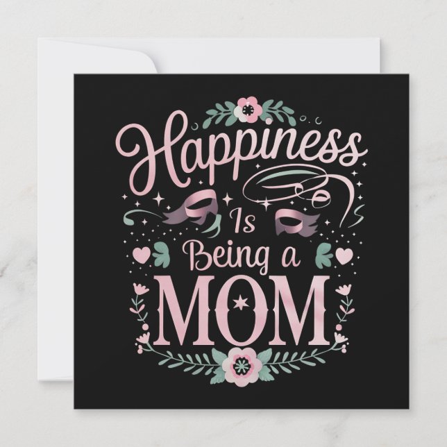 Convite Felicidade é Ser Uma Mãe Dia das Mães (Frente)