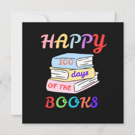 CONVITE FELIZ 100 DIAS DO PRIMEIRO DIA DE AULA DOS LIVROS