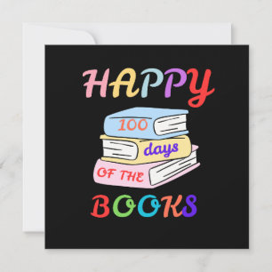 CONVITE FELIZ 100 DIAS DO PRIMEIRO DIA DE AULA DOS LIVROS