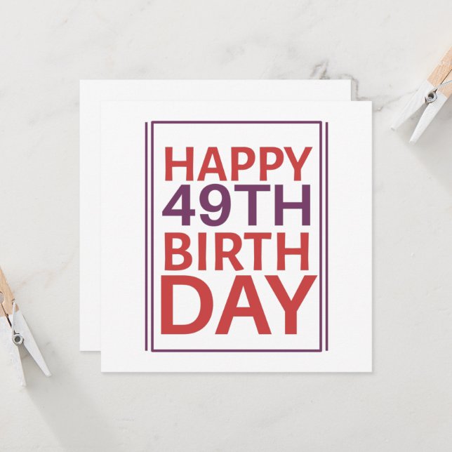 Convite Feliz aniversário de 49 anos. (Frente/Verso In Situ)