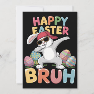 Convite Feliz Páscoa Bruh Irmão Coelho Bunny Divertido Dab