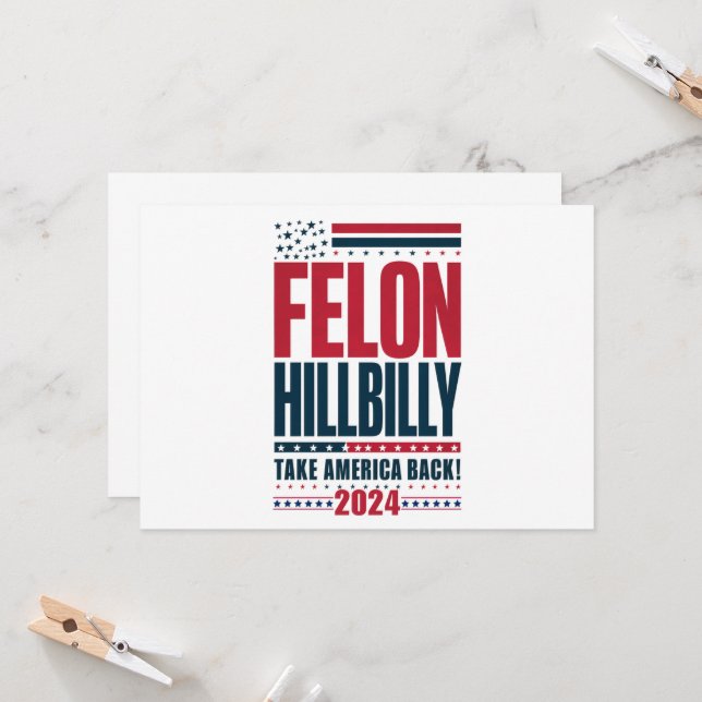 Convite Felon Hillbilly 2024 Trump Vance 2024 Eleição (Frente/Verso In Situ)