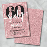 Convite Festa de 60 Anos Rose Gold<br><div class="desc">Apresentando um convite de festa de 60 anos simples e moderno, perfeito para celebrar esse marco com estilo. O design elegante apresenta um fundo de falso papel alumínio rosa dourado com um "60" proeminente no topo. Abaixo, "Sessenta" é elegantemente escrito em caligrafia cursiva, adicionando um toque de sofisticação. O texto...</div>
