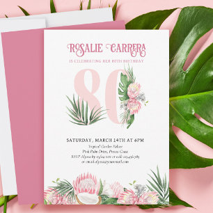 Convite Festa de 80 Anos Tropical Rosa Protea Número 80