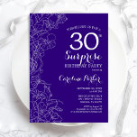 Convite Festa de aniversário de 30 anos da Surpresa Floral<br><div class="desc">Convite de festas Floral Purple Surprise aniversário de 30 anos. Design minimalista moderno com sotaques botânicos e letra de escrita tipográfica. Simples cartão de convite floral perfeito para uma festa surpresa na moda. Pode ser personalizado para qualquer idade. Impressos convites Zazzle ou modelo de impressão digital instantânea para download.</div>