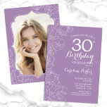 Convite Festa de aniversário de 30 anos de Fotografia Puro<br><div class="desc">convite de festas lavanda floral roxo aniversário de 30 anos com sua foto na parte traseira da placa. Elegante design moderno com desenhos botânicos desenhados em destaque e letra de script de tipografia. Simples trendy convida cartão perfeito para uma festa de na moda. Pode ser personalizado para qualquer idade. Impressos...</div>