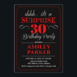 Convite Festa de aniversário de 30 anos surpresas - Vermel<br><div class="desc">Convite de festas de aniversário de 30 anos surpresa. Design simples em preto,  vermelho e branco. Apresenta uma fonte elegante de script. Celebração surpresa para homem ou mulher. Pode ser personalizado em qualquer idade!</div>