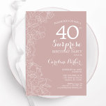 Convite Festa de aniversário de 40 anos de Surpresa de Blu<br><div class="desc">Convite de festas de aniversário de 40 anos de surpresa floral rosa e branco. Elegante design moderno com sotaques botânicos e letra de script de tipografia. Simples cartão de convite floral perfeito para uma festa surpresa na moda. Pode ser personalizado para qualquer idade. Impressos convites Zazzle ou modelo de impressão...</div>
