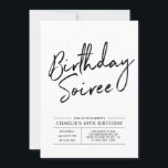 Convite Festa de aniversário Moderna para Adultos / Convit<br><div class="desc">Celebre seu dia especial com este simples na moda 60º convite de aniversário. Este design apresenta um script de pincel "Birthday Soiree" com um layout limpo na combinação de cores preto e branco. Você pode personalizar o texto para qualquer aniversário de etapa ( 40, 50, 70, 80 etc.). Mais designs...</div>