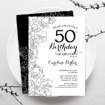 Convite Festa de aniversário Preta Branco Floral 50ª<br><div class="desc">Convite de aniversário 50º Floral Branco Preto. Design minimalista moderno com desenhos botânicos em destaque e letra de script de tipografia. Simples trendy convida cartão perfeito para uma festa de na moda. Pode ser personalizado para qualquer idade. Impressos convites Zazzle ou modelo de impressão digital instantânea para download.</div>