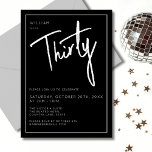 Convite Festa de aniversário preta moderna trigésima trigé<br><div class="desc">Convite de aniversário moderno 30 em preto com tipografia / script branco. Itens e festa combinando também disponíveis. Por favor,  use o botão de mensagem abaixo para obter ajuda com personalizações adicionais e pedidos especiais.  Zoe Chapman Design</div>