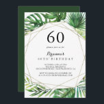 Convite Festa de aniversário Tropical 60th de Destino Geom<br><div class="desc">Esse destino geométrico do 60º convite de aniversário tropical é perfeito para uma festa de aniversário moderna. O design apresenta palma verde-aquarela pintada à mão e folhas de bananeira bem organizadas em belos buquês,  enfeitando um quadro geométrico dourado.</div>