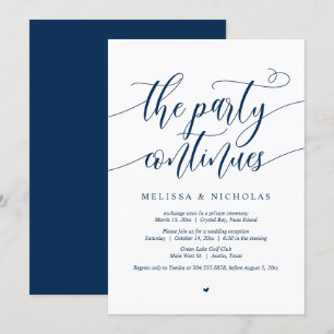 Convite Festa de Casamento Furtivo, A Festa Continua