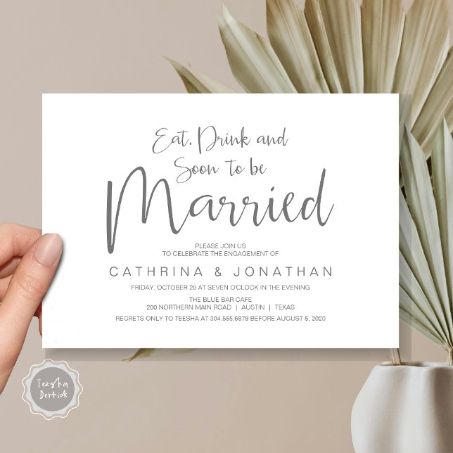 Convite Festa de noivado de Casamento, Script de Escrita M (Eat, Drink, Soon To Be Married, Wedding Engagement Party Invitation Card, in Dark Grey)
