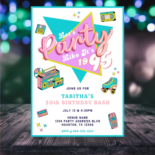 Convite Festa dos anos 90 como se fosse a festa do anivers (90s Party Like It's 1995 30th Birthday Party Invitation
)