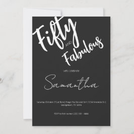Convite Fifty and Fabulous Black Script 50th Birthday