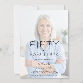 Convite Fifty and Fabulous Photo 50th Birthday Party