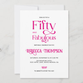 Convite Fifty Fabulous Hot Pink Script 50th Birthday