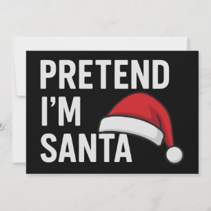 Convite Finja que sou o Papai Noel - Humor Natalino Divert