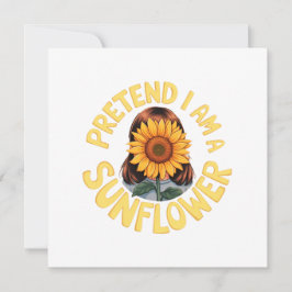 Convite Finja que sou um girassol Floral engraçado e fofo