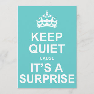 Convite Fique quieto porque é uma festa surpresa