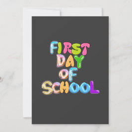 CONVITE FIRST DAY OF SCHOOL, BACK TO SCHOOL GIFTS
