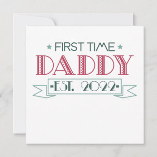Convite First Time Dad 2022