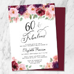 Convite Floral Borgonha Rosa 60ª Festa de aniversário<br><div class="desc">Chic e elegante 60º convite de aniversário com "60 & Fabuloso" escrito em na moda e buquês de aquarelas de vermelho-burgundy,  cor-de-rosa-pincel e roxo de ameixa com verde-seno-claro. Personalize facilmente o seu nome e os detalhes da 60ª festa de aniversário.</div>