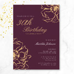 Convite Floral Dourada Burgundy aniversário de 30 anos<br><div class="desc">Convite para aniversário de 30 anos de Borgonha Dourada Floral. Nosso design de convite apresenta uma surpreendente lama e um motivo floral de ouro, misturando simplicidade com sofisticação. Os delicados motivos florais contrastam lindamente com o fundo estaladiço, criando um olhar simples e elegante. Junte-se a nós para uma noite inesquecível...</div>